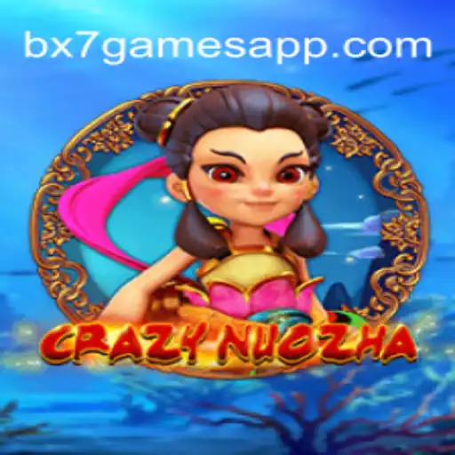 Exploring CrazyNuoZha: A Unique Gaming Experience on bx7.games Oficial