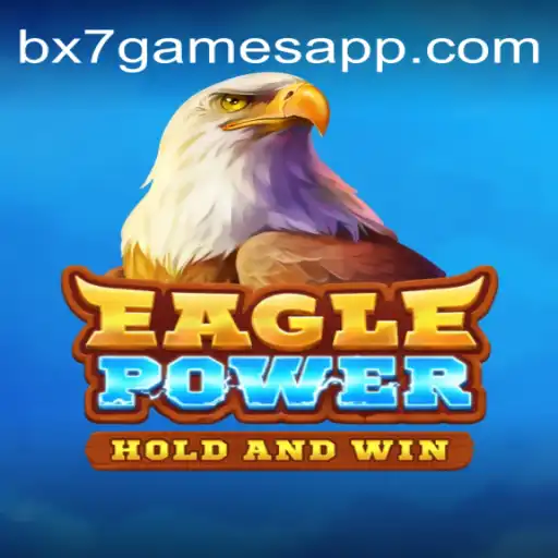 Unleashing the Thrill of EaglePower at bx7.games Oficial - O melhor cassino online do Brasil🍀